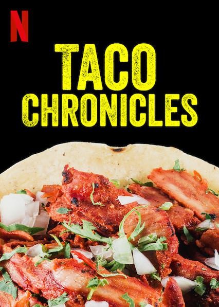 [电视剧简介][塔可美食纪/Taco Chronicles 第一季][全06集]