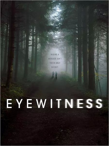 [电视剧][目击证人/目击者 Eyewitness 第一季][全10集]1080p|4k高清